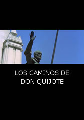 LOS CAMINOS DE DON QUIJOTE - Espaol