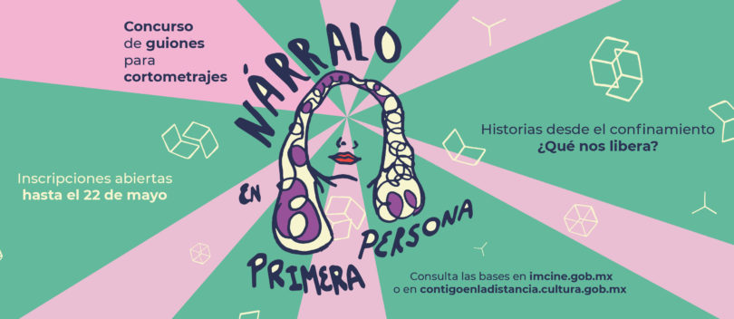 Concurso de Guiones de Cortometraje Nárralo en Primera Persona 2021