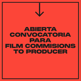 Iberseries Platino Industria (IPI) CONVOCAN A comisiones de filmación, organismos gubernamentales y no gubernamentales, oficinas de turismo y entidades destinadas a la economía y el turismo en general al Pitch