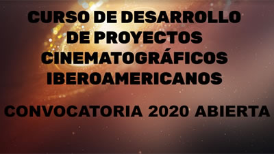 CURSO DE DESARROLLO DE PROYECTOS CINEMATOGRÁFICOS IBEROAMERICANOS