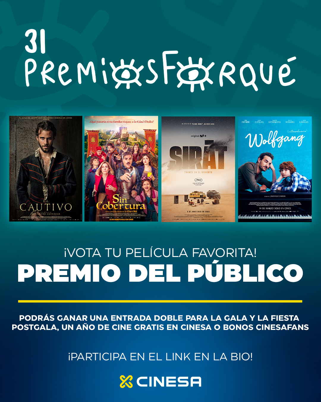 <i>EL CAUTIVO, SIN COBERTURA, SIRÂT</i> Y <i>WOLFGANG,</i> FINALISTAS AL PREMIO DEL PÚBLICO DE LA 31º EDICIÓN DE LOS PREMIOS FORQUÉ