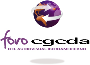 Foro EGEDA - FIPCA del Audiovisual Iberoamericano