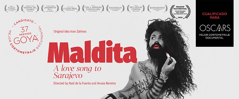 MALDITA. A LOVE SONG TO SARAJEVO