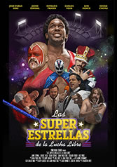 LAS SUPER ESTRELLAS DE LA LUCHA LIBRE