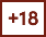 +18